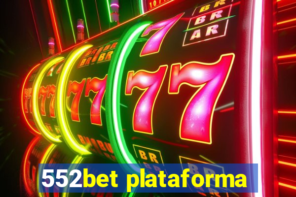 552bet plataforma